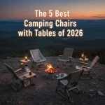 The 5 Best Camping Chairs with Tables of 2026