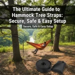 The Ultimate Guide to Hammock Tree Straps: Secure, Safe & Easy Setup