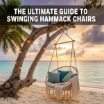 The Ultimate Guide to Swinging Hammock Chairs