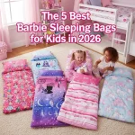 The 5 Best Barbie Sleeping Bags for Kids in 2026