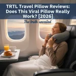 TRTL Travel Pillow Reviews: Does This Viral Pillow Really Work? [2026]