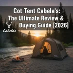 Cot Tent Cabela’s: The Ultimate Review & Buying Guide [2026]