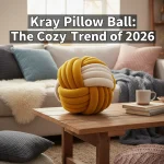 Knot Pillow Ball: The Cozy Decor Trend of 2026