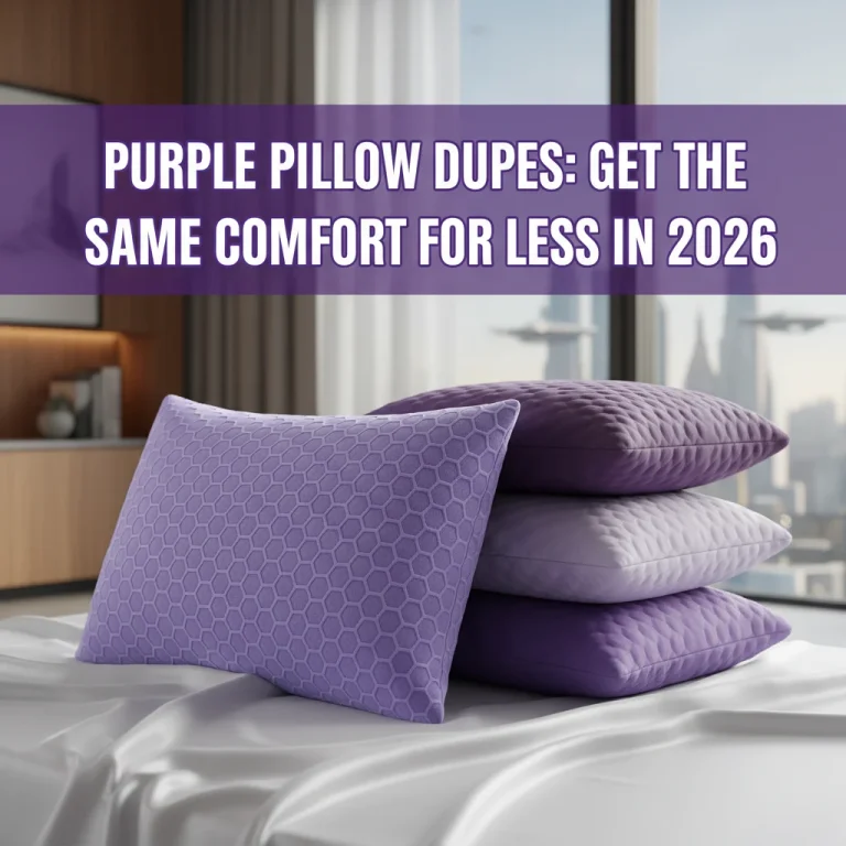 Purple Pillow Dupes: Get the Same Comfort for Less in 2026