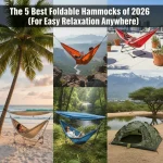 The 5 Best Foldable Hammocks of 2026 (For Easy Relaxation Anywhere)