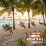 The Ultimate Guide to Hammock Outdoor Swings